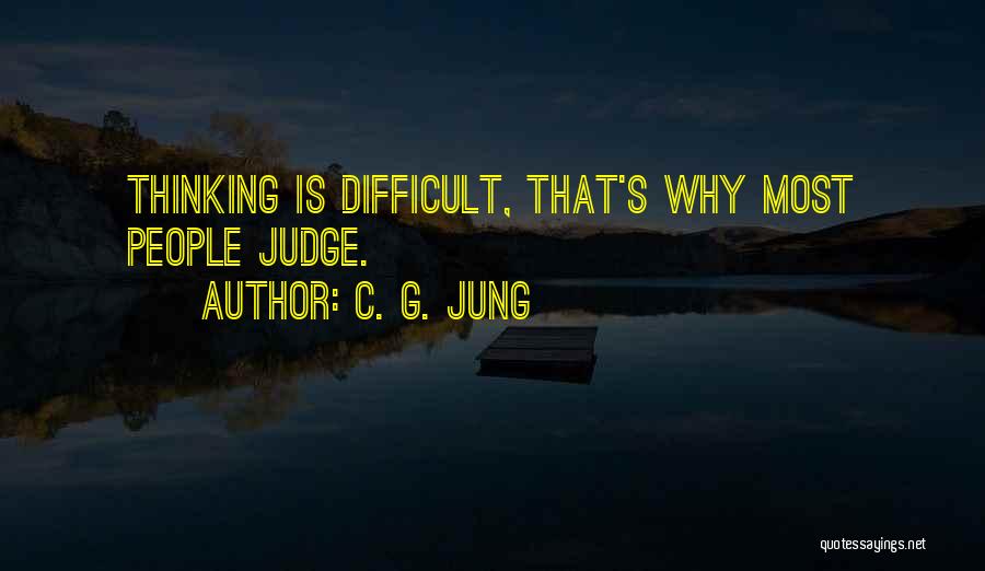 Saulegraza Quotes By C. G. Jung