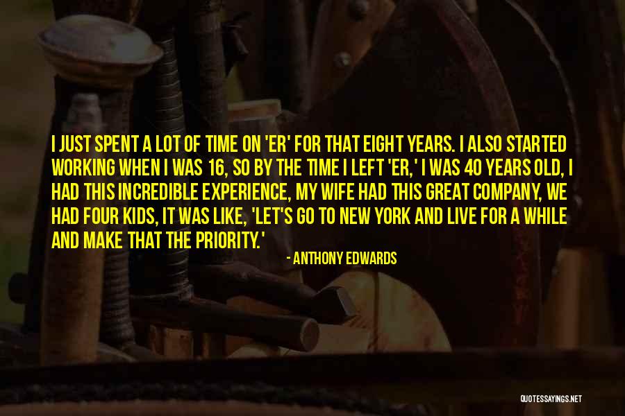 Saulino Silvia Quotes By Anthony Edwards Saulino Silvia Quotes By Anthony Edwards