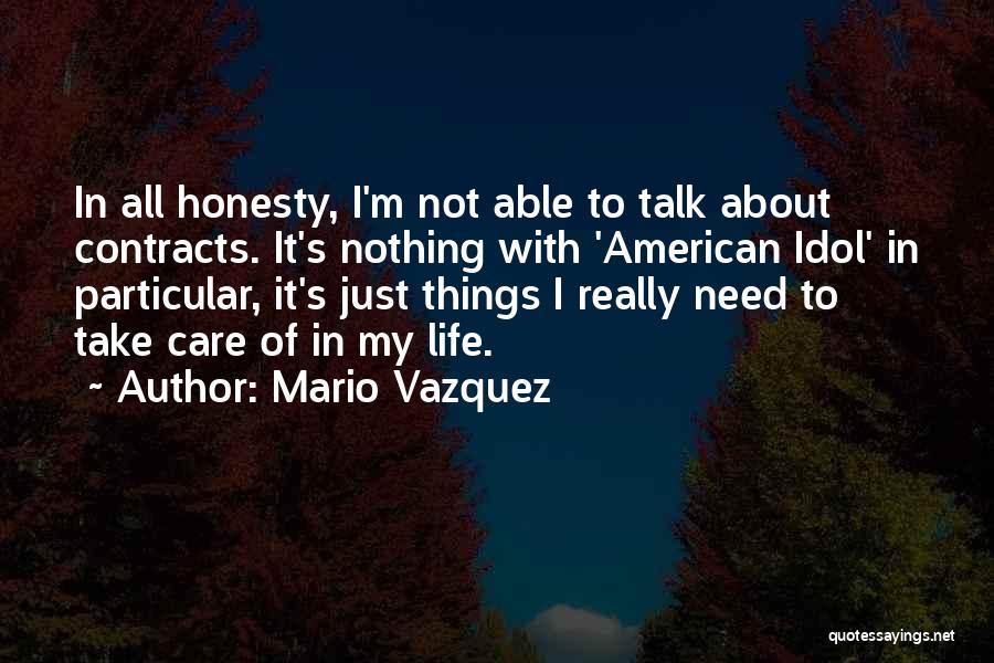 Saulis Quotes By Mario Vazquez