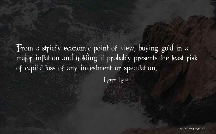 Saulius Simoliunas Quotes By Henry Hazlitt Saulius Simoliunas Quotes By Henry Hazlitt
