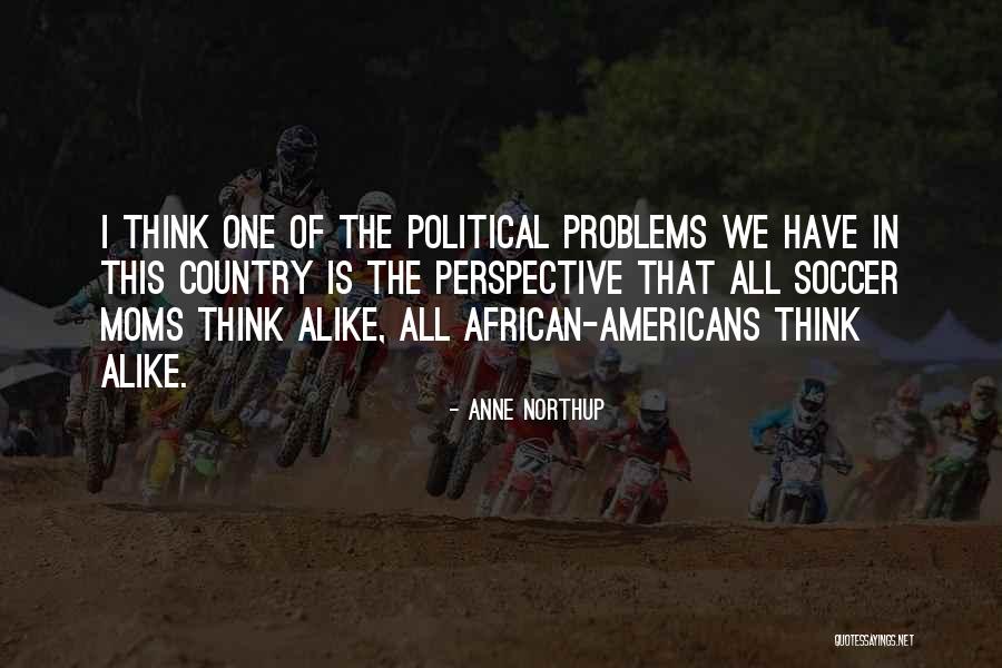Saullekts Quotes By Anne Northup Saullekts Quotes By Anne Northup