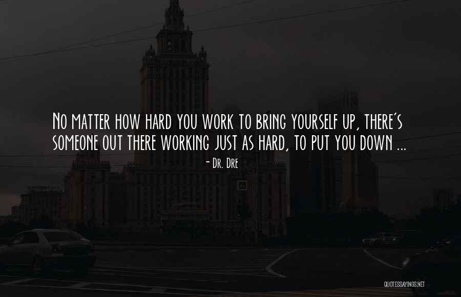 Saullekts Quotes By Dr. Dre Saullekts Quotes By Dr. Dre