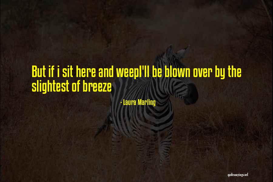 Saulsberry Playland Quotes By Laura Marling Saulsberry Playland Quotes By Laura Marling