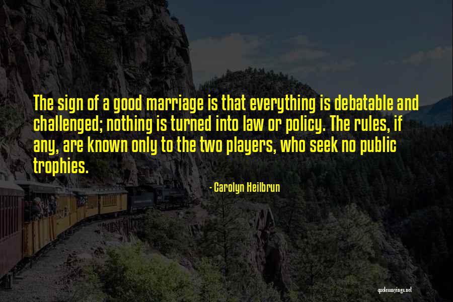 Saumensch German Quotes By Carolyn Heilbrun Saumensch German Quotes By Carolyn Heilbrun