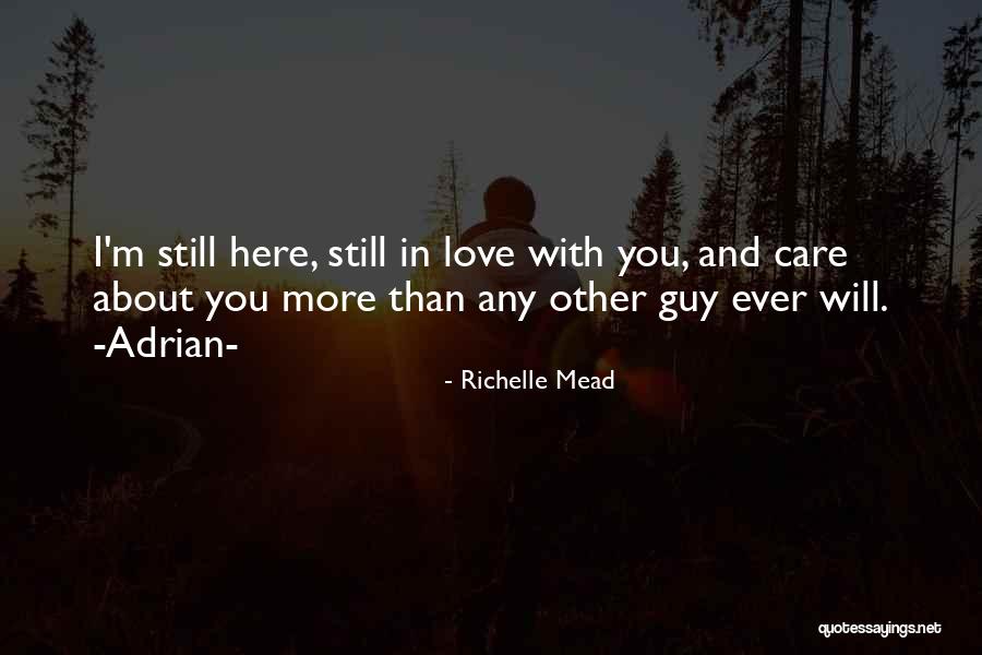 Saumur 35 Quotes By Richelle Mead Saumur 35 Quotes By Richelle Mead