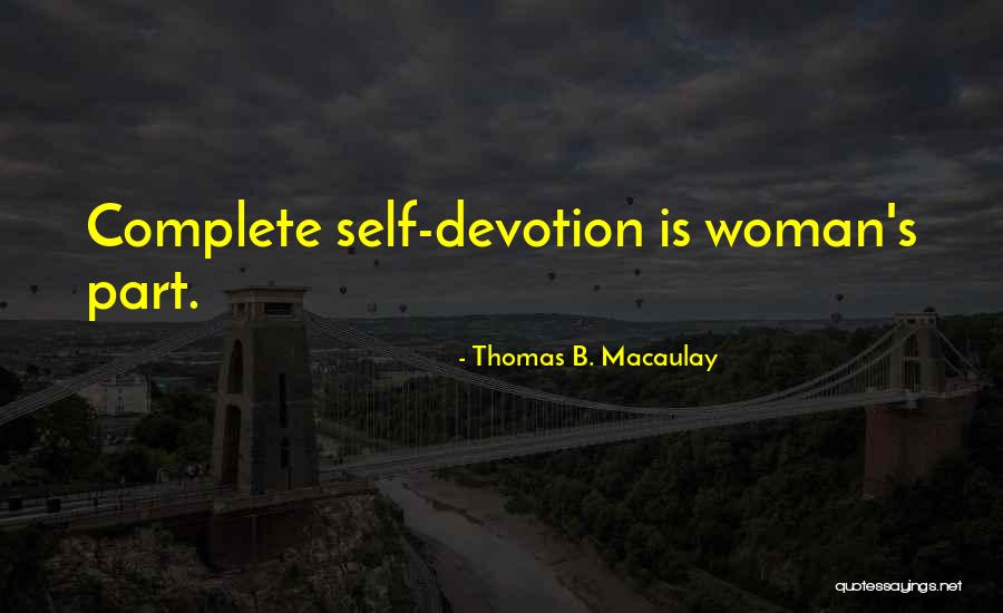 Saumur 35 Quotes By Thomas B. Macaulay Saumur 35 Quotes By Thomas B. Macaulay