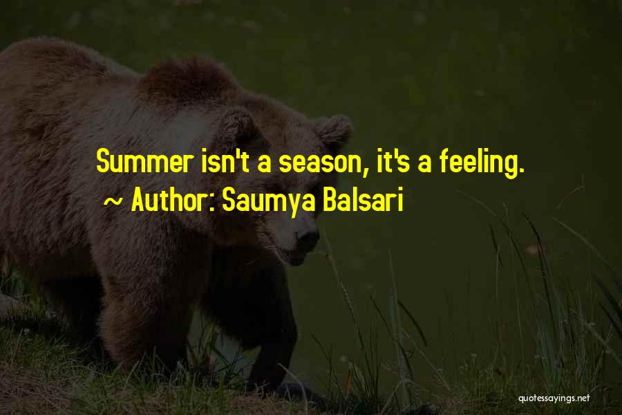 Saumya Balsari Quotes 274437