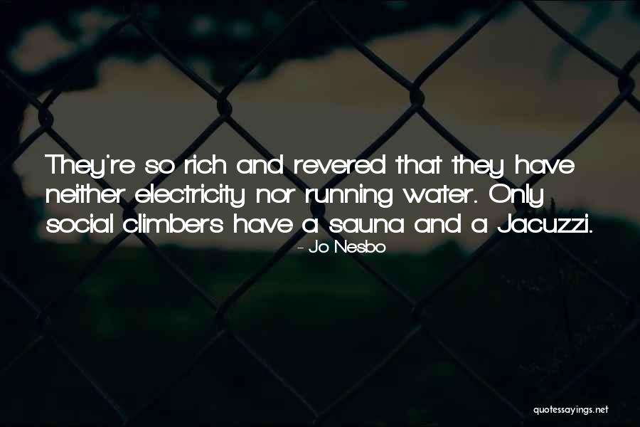 Sauna Quotes By Jo Nesbo Sauna Quotes By Jo Nesbo