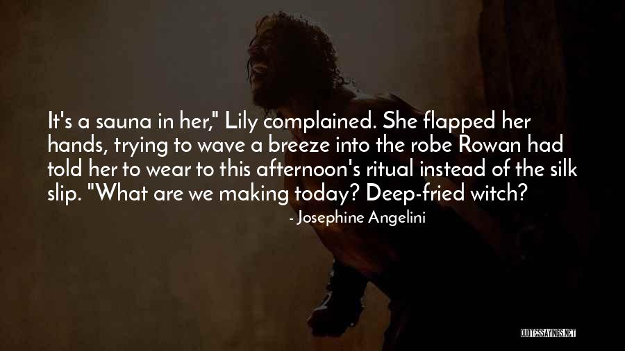 Sauna Quotes By Josephine Angelini Sauna Quotes By Josephine Angelini