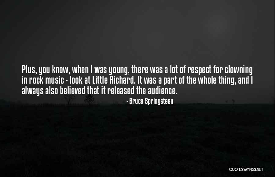 Saunderson Fort Quotes By Bruce Springsteen Saunderson Fort Quotes By Bruce Springsteen