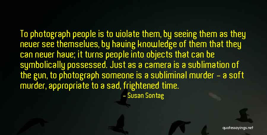 Saunderson Fort Quotes By Susan Sontag Saunderson Fort Quotes By Susan Sontag