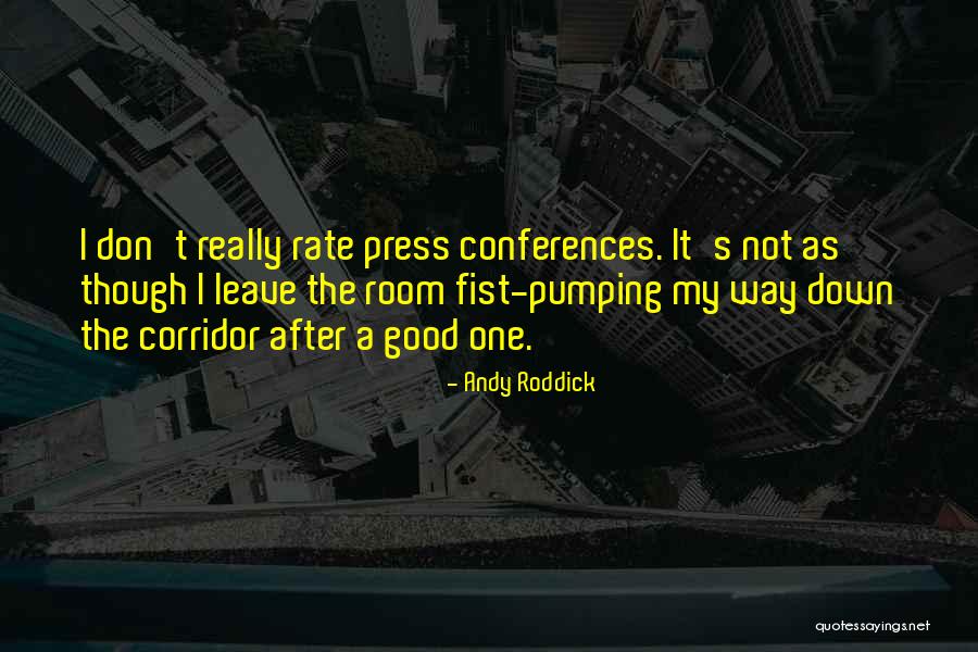 Saundra Locke Quotes By Andy Roddick Saundra Locke Quotes By Andy Roddick