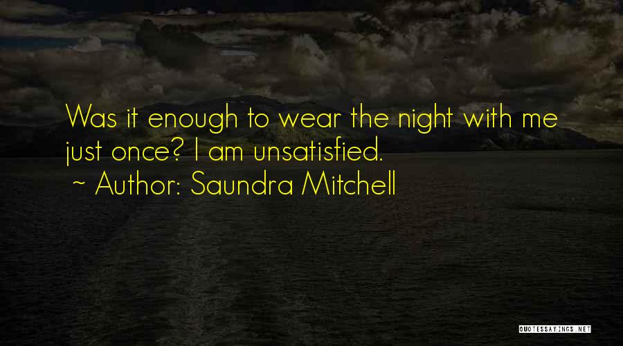 Saundra Mitchell Quotes 704503