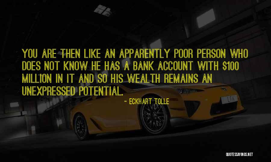 Saunemin Quotes By Eckhart Tolle