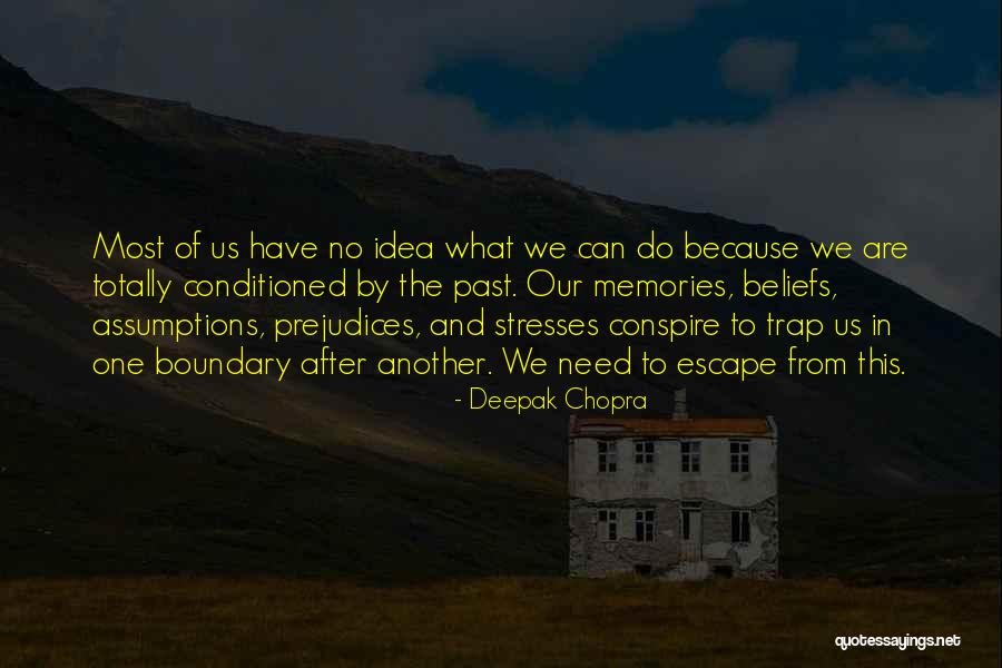 Saunier Duval Quotes By Deepak Chopra Saunier Duval Quotes By Deepak Chopra