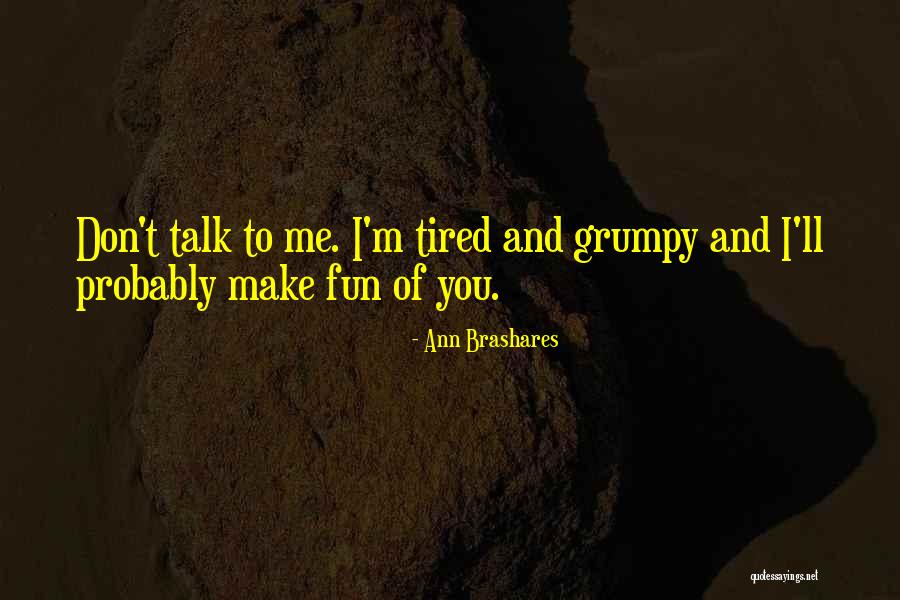 Saunier Duval Semia Quotes By Ann Brashares Saunier Duval Semia Quotes By Ann Brashares