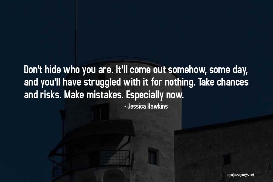 Sauninem Quotes By Jessica Hawkins Sauninem Quotes By Jessica Hawkins