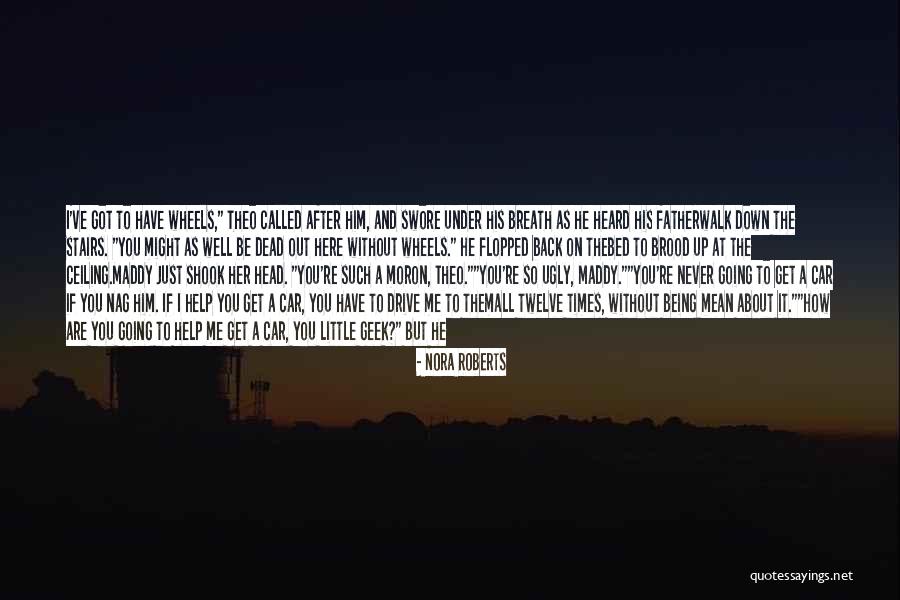 Sauntered Quotes By Nora Roberts Sauntered Quotes By Nora Roberts