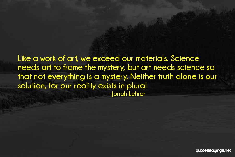 Saunterer Quotes By Jonah Lehrer Saunterer Quotes By Jonah Lehrer
