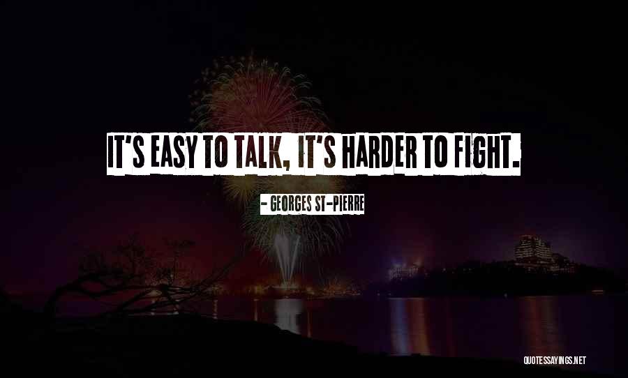 Saupoudrer Quotes By Georges St-Pierre Saupoudrer Quotes By Georges St-Pierre