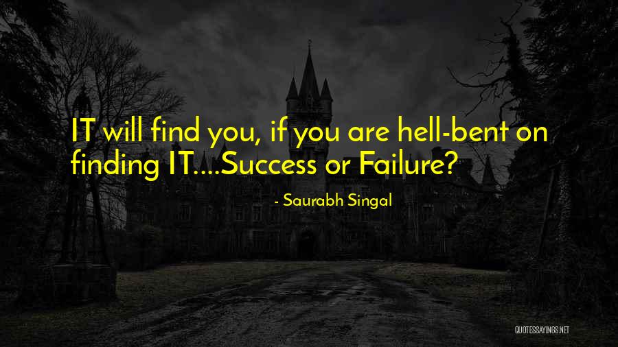 Saurabh Singal Quotes 629512