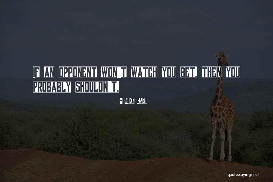 Saurashtra Quotes By Mike Caro Saurashtra Quotes By Mike Caro