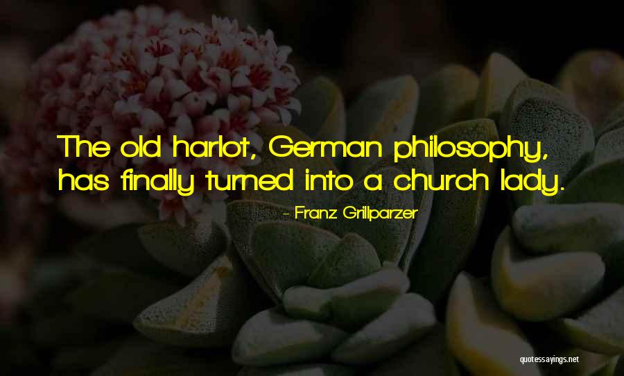 Saurauiaceae Quotes By Franz Grillparzer Saurauiaceae Quotes By Franz Grillparzer