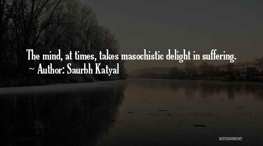 Saurbh Katyal Quotes 194137