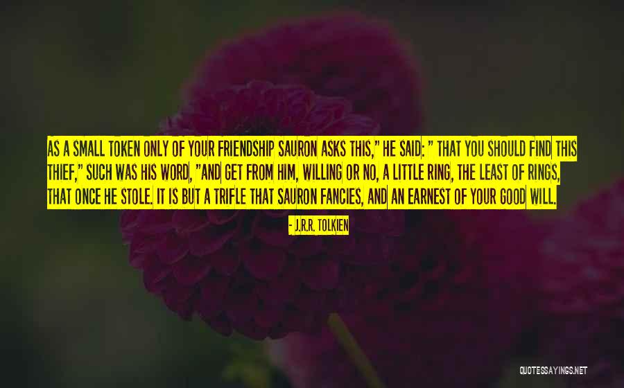 Sauron Quotes By J.R.R. Tolkien Sauron Quotes By J.R.R. Tolkien