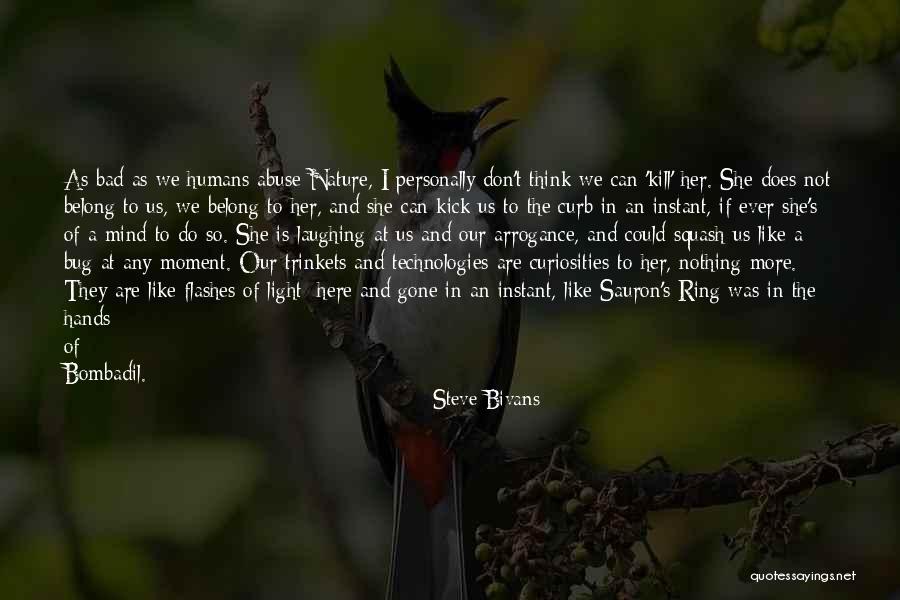 Sauron Quotes By Steve Bivans Sauron Quotes By Steve Bivans