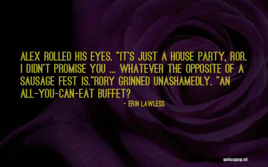 Sausage Party Quotes By Erin Lawless Sausage Party Quotes By Erin Lawless