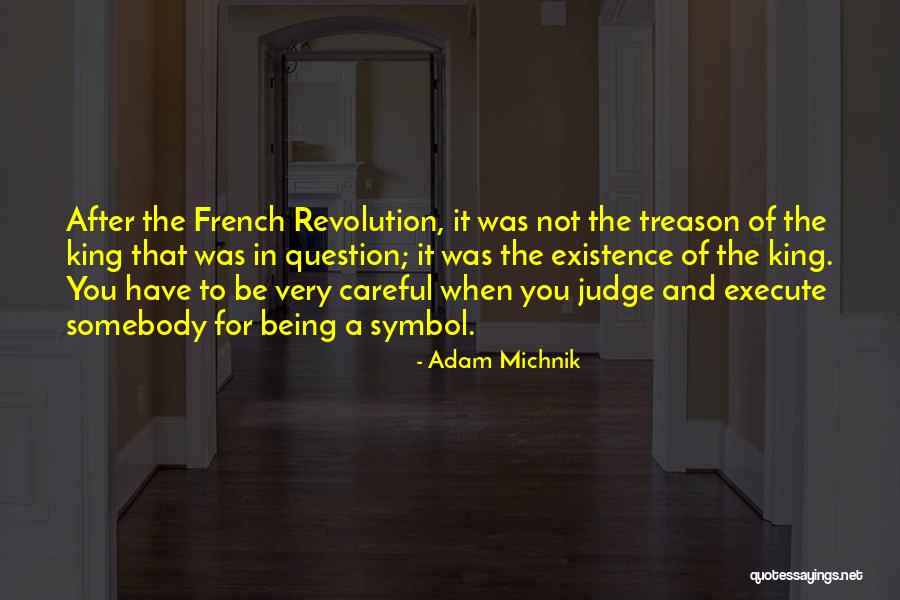 Sausio Tryliktoji Quotes By Adam Michnik Sausio Tryliktoji Quotes By Adam Michnik