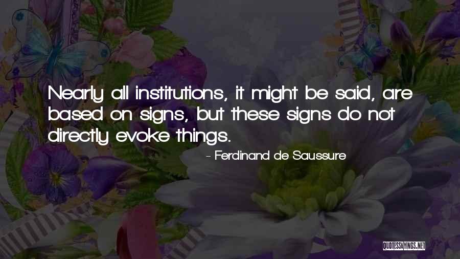 Saussure Course Quotes By Ferdinand De Saussure Saussure Course Quotes By Ferdinand De Saussure
