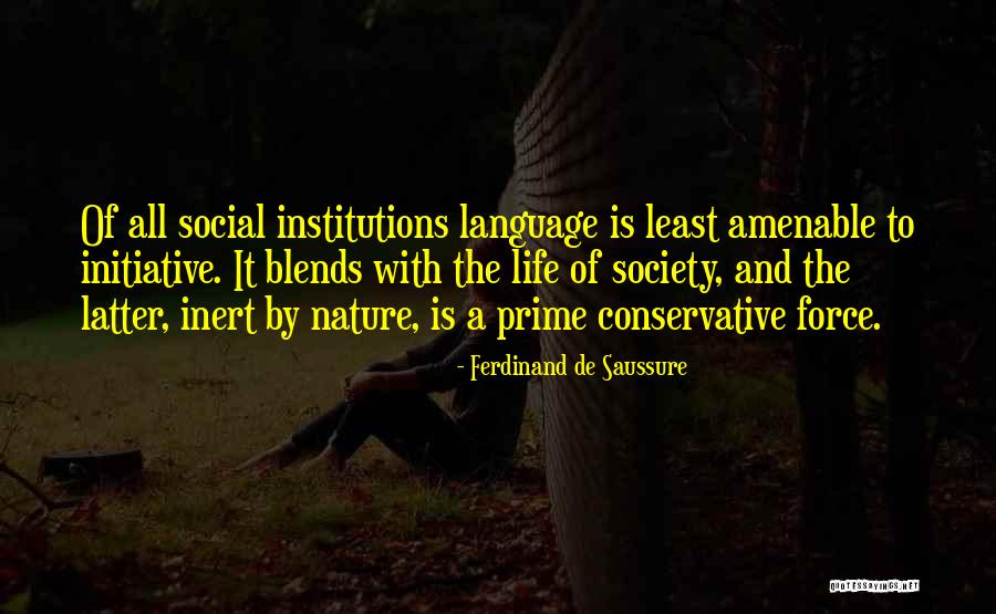 Saussure Course Quotes By Ferdinand De Saussure Saussure Course Quotes By Ferdinand De Saussure