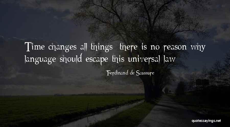 Saussure Course Quotes By Ferdinand De Saussure Saussure Course Quotes By Ferdinand De Saussure