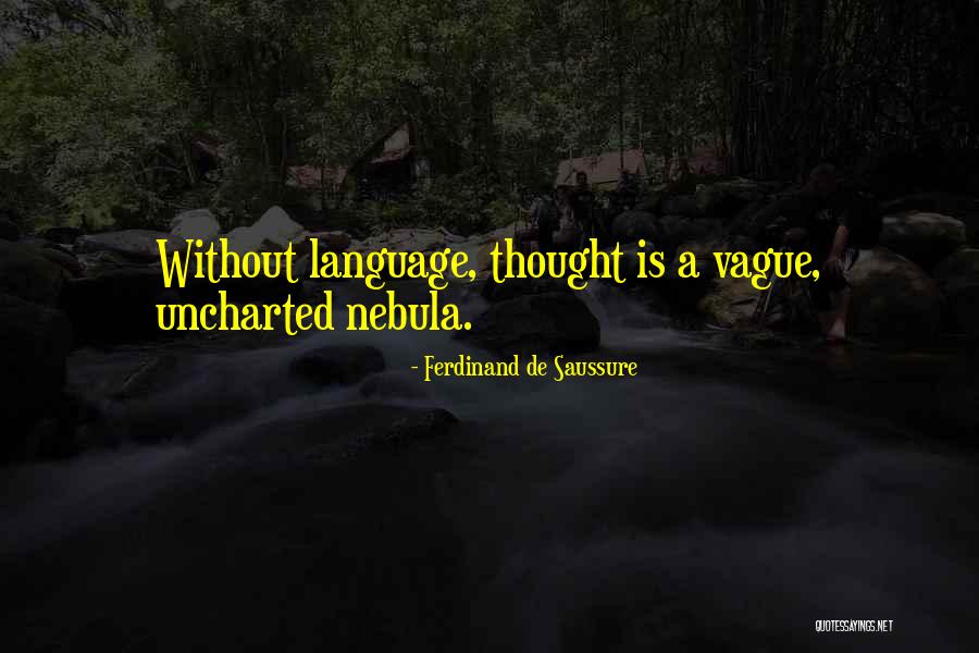 Saussure Quotes By Ferdinand De Saussure Saussure Quotes By Ferdinand De Saussure