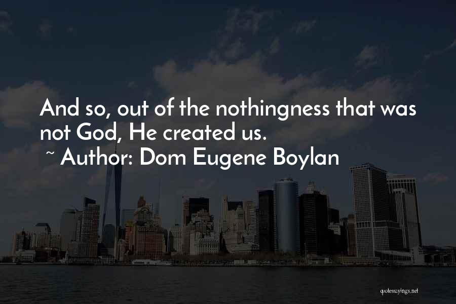 Saussures Dichotomies Quotes By Dom Eugene Boylan