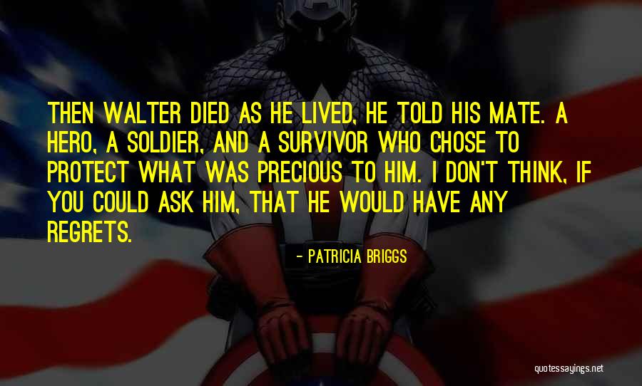 Sauta Cave Quotes By Patricia Briggs Sauta Cave Quotes By Patricia Briggs