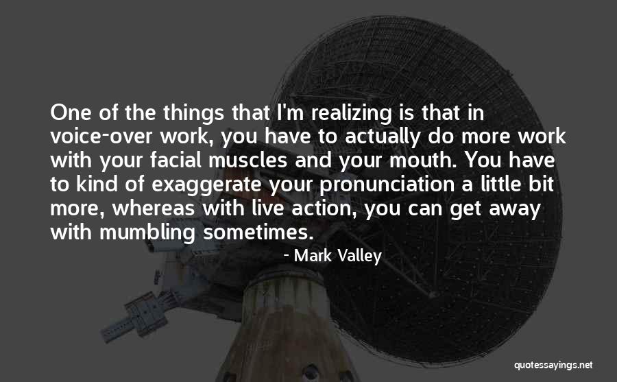 Sautan Quotes By Mark Valley Sautan Quotes By Mark Valley