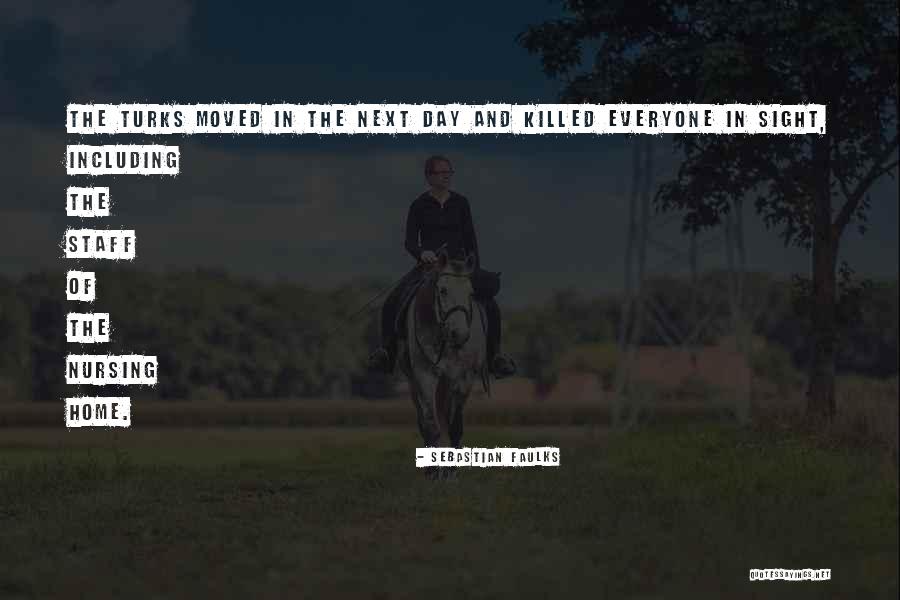 Sautan Quotes By Sebastian Faulks Sautan Quotes By Sebastian Faulks
