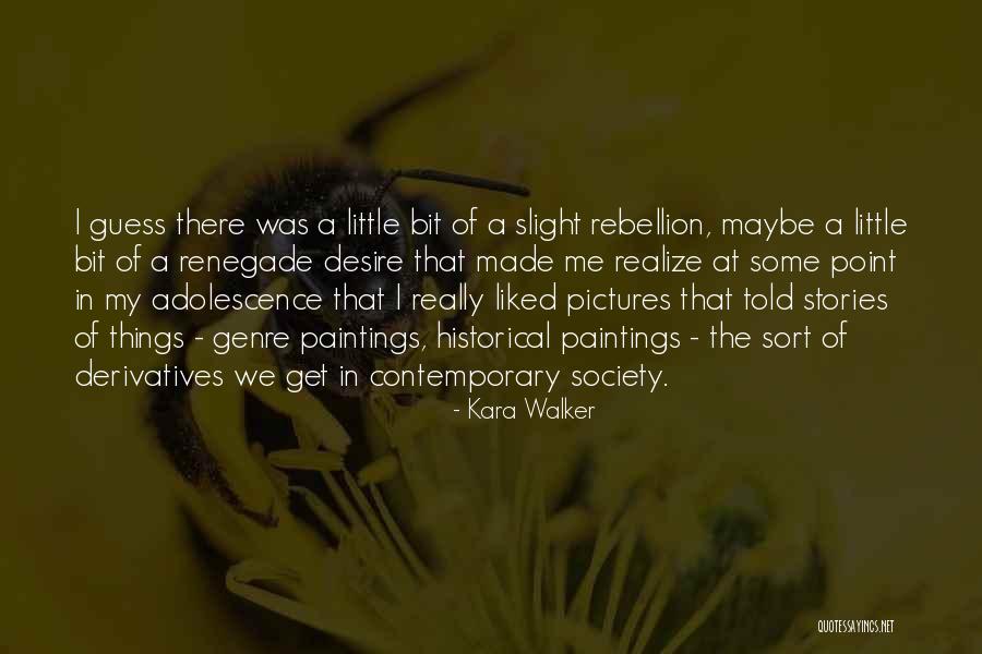 Sauteed Brussel Quotes By Kara Walker Sauteed Brussel Quotes By Kara Walker