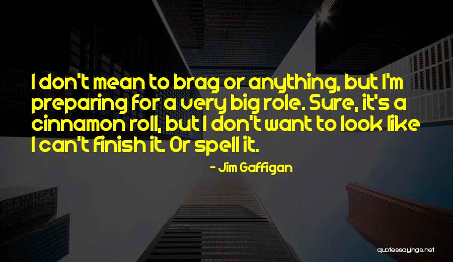 Sautoir Quotes By Jim Gaffigan