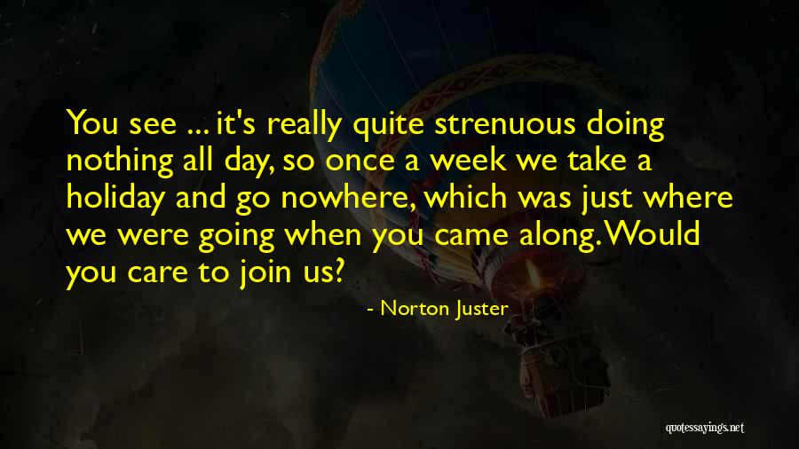 Sauty Restaurant Quotes By Norton Juster Sauty Restaurant Quotes By Norton Juster
