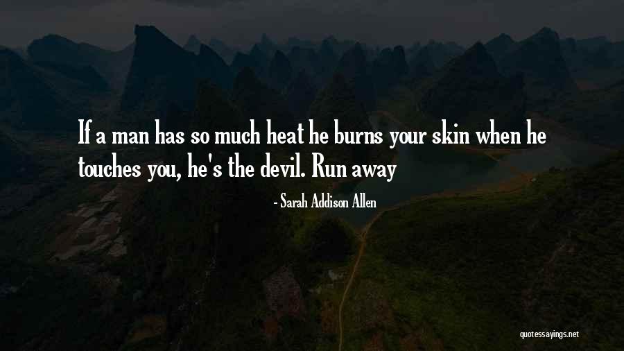 Sauvageau Conibear Traps Quotes By Sarah Addison Allen Sauvageau Conibear Traps Quotes By Sarah Addison Allen
