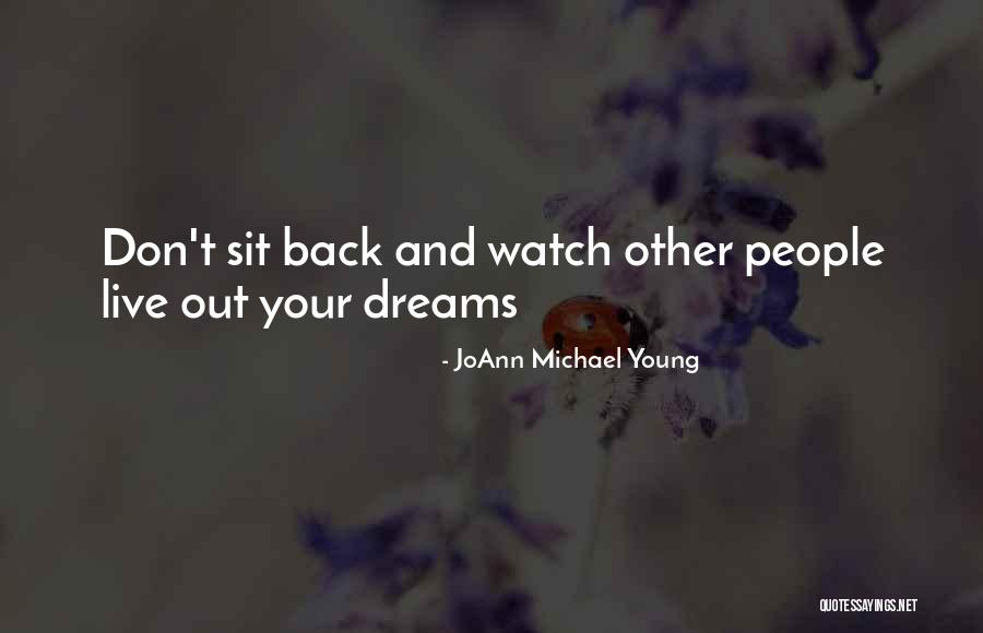 Sauvageon Quotes By JoAnn Michael Young
