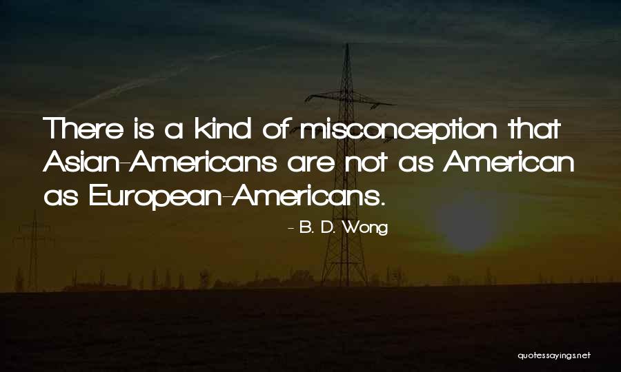 Sauvegarder Lespece Quotes By B. D. Wong Sauvegarder Lespece Quotes By B. D. Wong