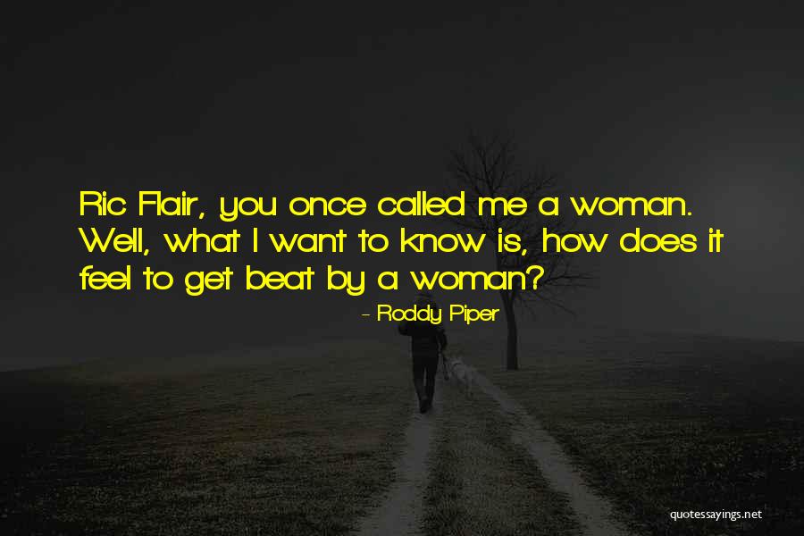 Sauvin Glass Quotes By Roddy Piper Sauvin Glass Quotes By Roddy Piper