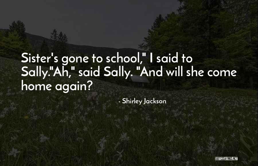 Sauvion Vouvray Quotes By Shirley Jackson Sauvion Vouvray Quotes By Shirley Jackson