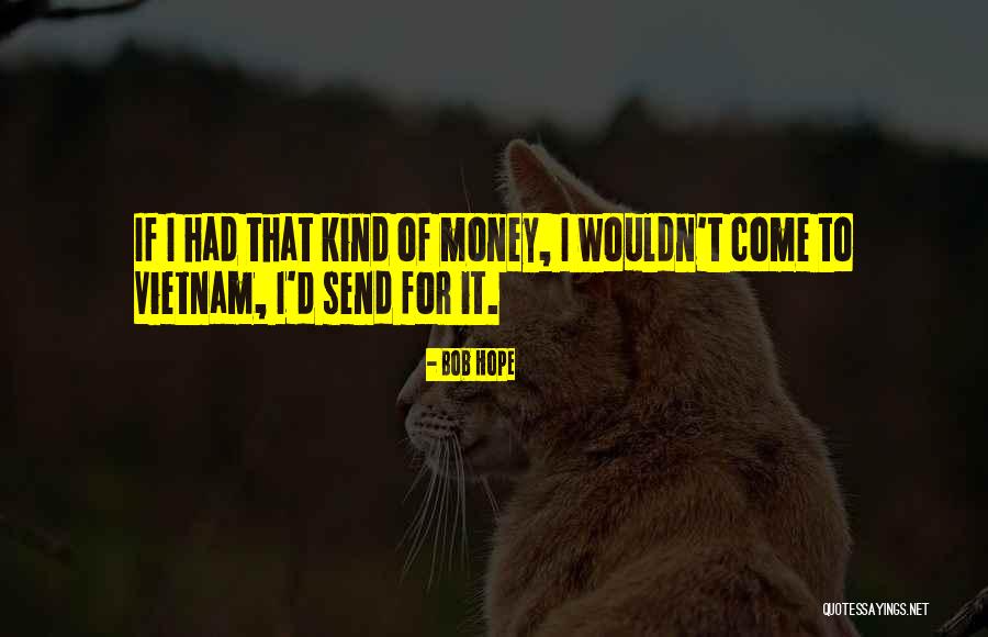 Savage Bluetick Quotes By Bob Hope Savage Bluetick Quotes By Bob Hope