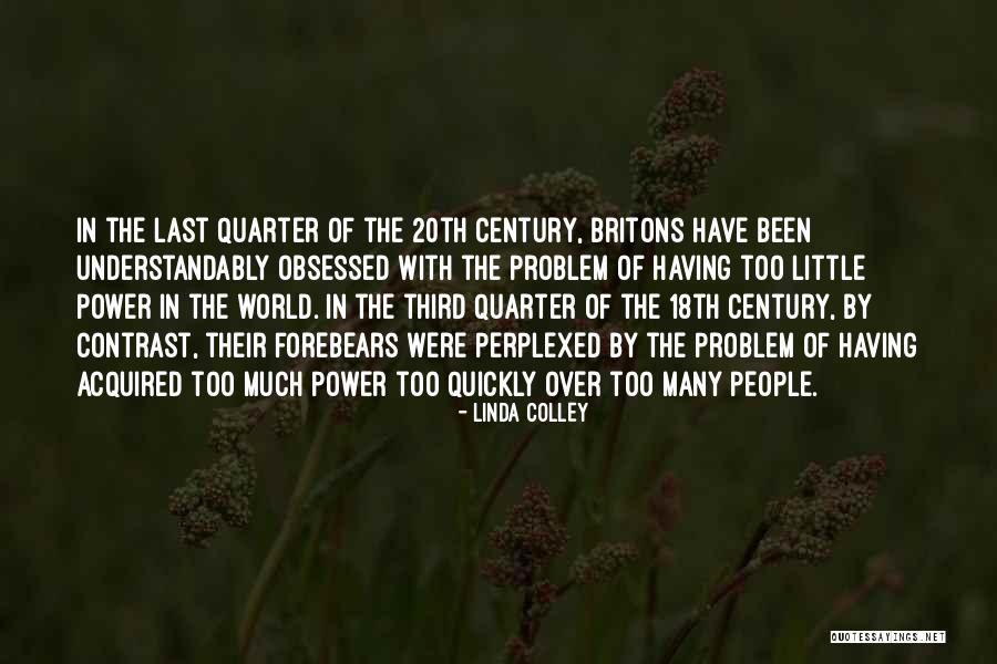 Savage Bluetick Quotes By Linda Colley Savage Bluetick Quotes By Linda Colley